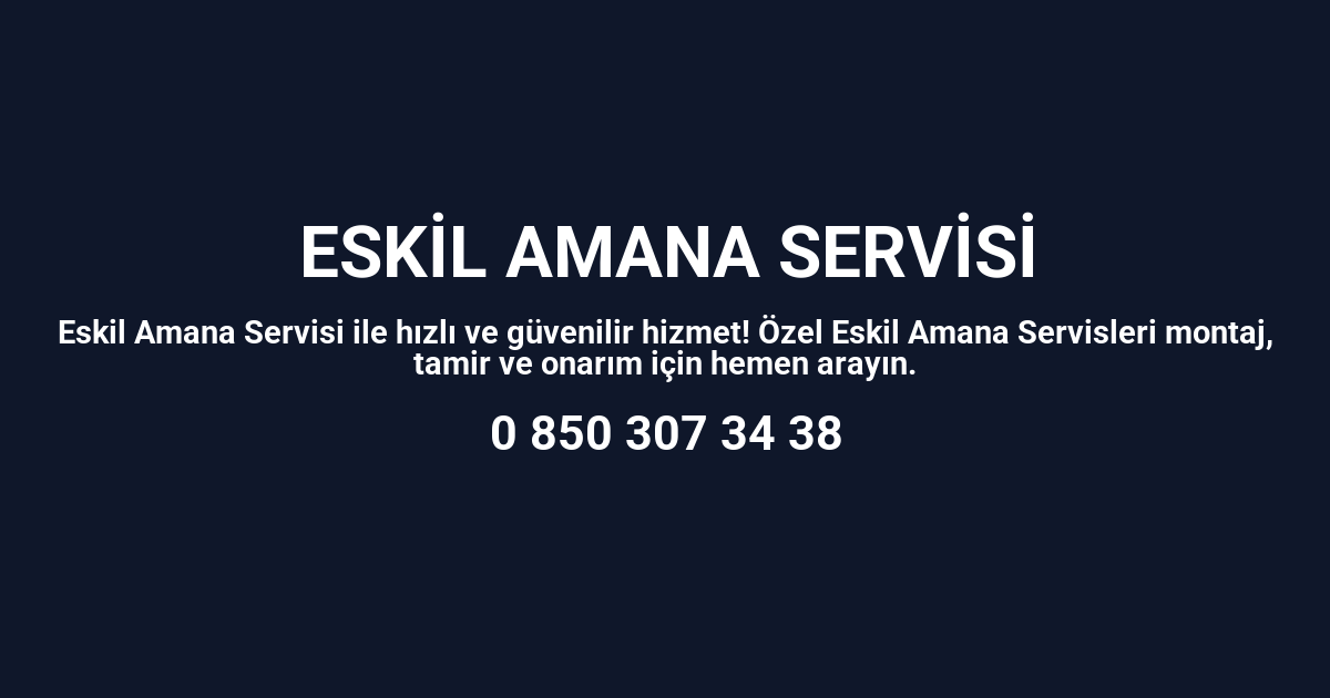 Eskil Amana Servisi